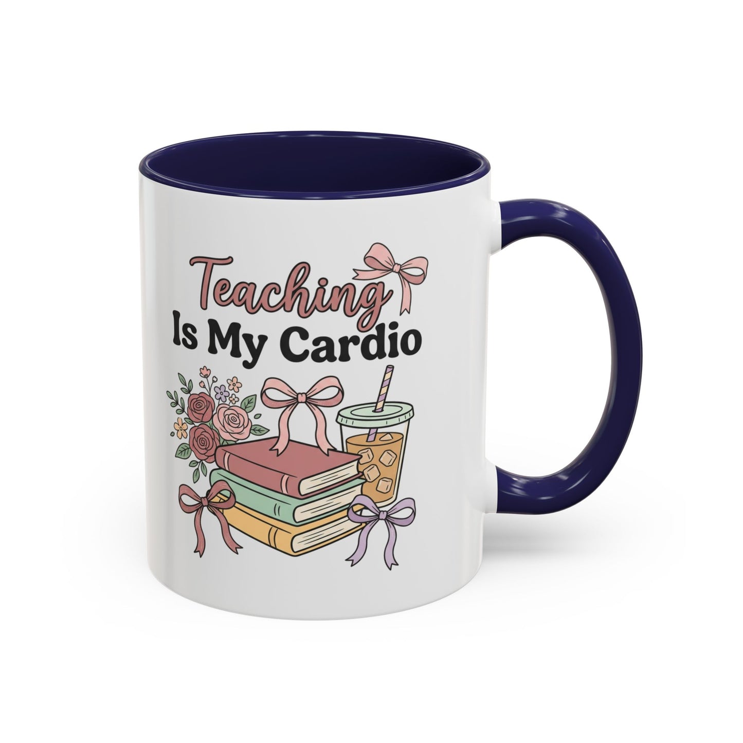 Teaching Is My Cardio Accent Coffee Mug – Cute Teacher Gift (11/15oz)
